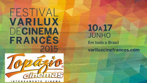 Festival Varilux de cinema Francês 2015 Blog Favoritos Topázio Cinemas2