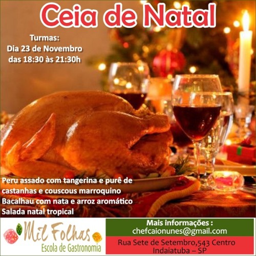 ceia de natal 2 Aulas de culinária é na Mil Folhas Escola de Gastronomia